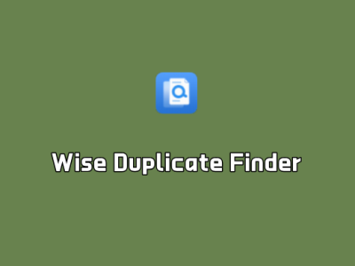 Wise Duplicate Finder v2.1.8.69 绿色免装版-重复文件删除软件