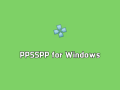 PPSSPP for Windows v1.19.0 绿色汉化版-功能强大的PSP模拟器